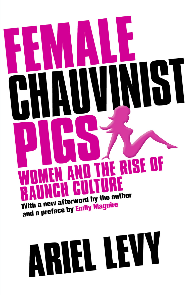 Female Chauvinists