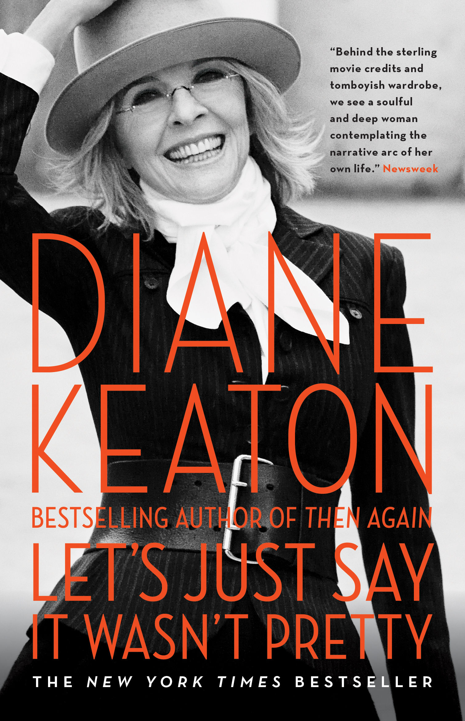 Let's Just Say It Wasn't Pretty by Diane Keaton | Black Inc.