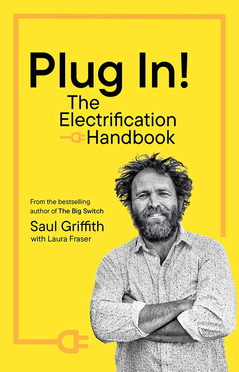 Plug In! by Saul Griffith | Black Inc.