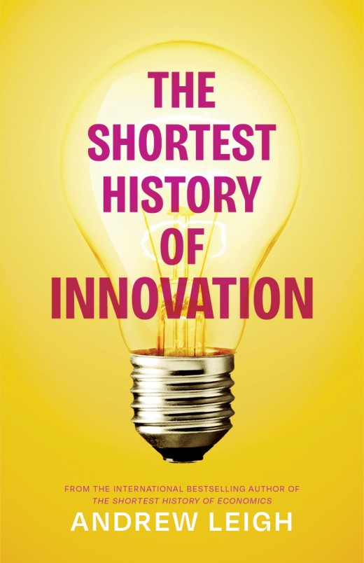 The Shortest History of Innovation