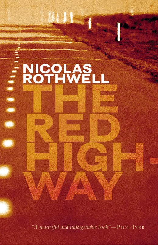 The Red Highway The Red Highway