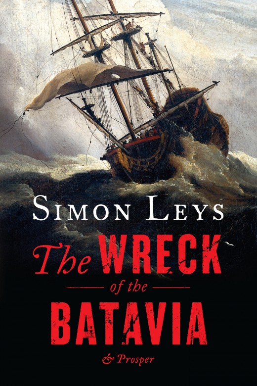 The Wreck of the Batavia & Prosper The Wreck of the Batavia & Prosper
