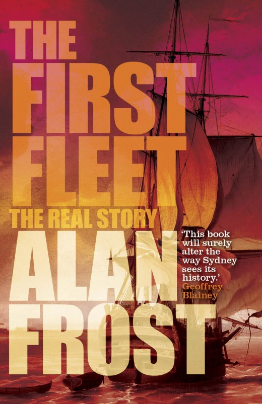 The First Fleet The First Fleet