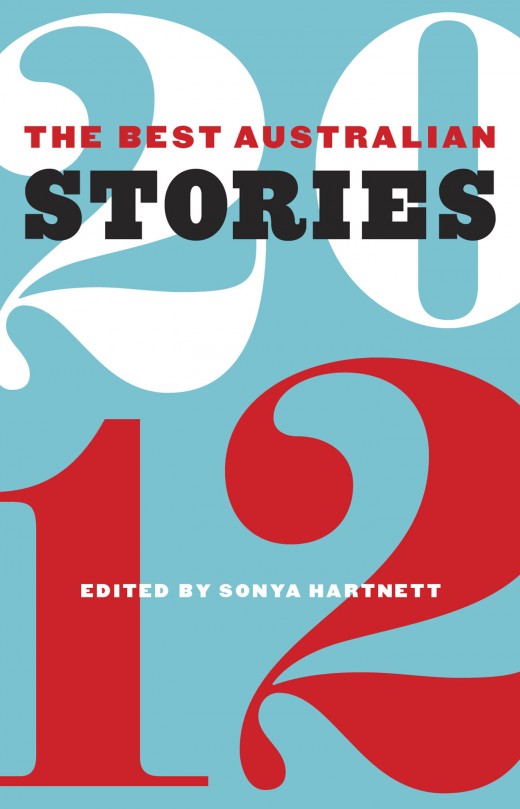 The Best Australian Stories 2012 The Best Australian Stories 2012