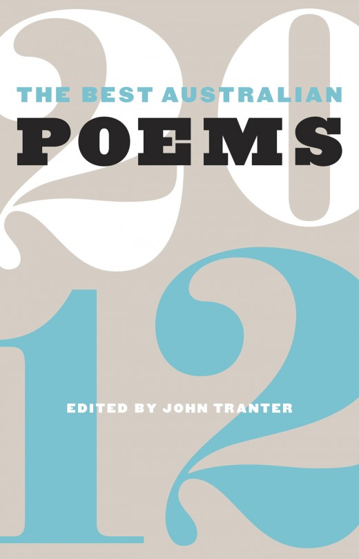 The Best Australian Poems 2012 The Best Australian Poems 2012