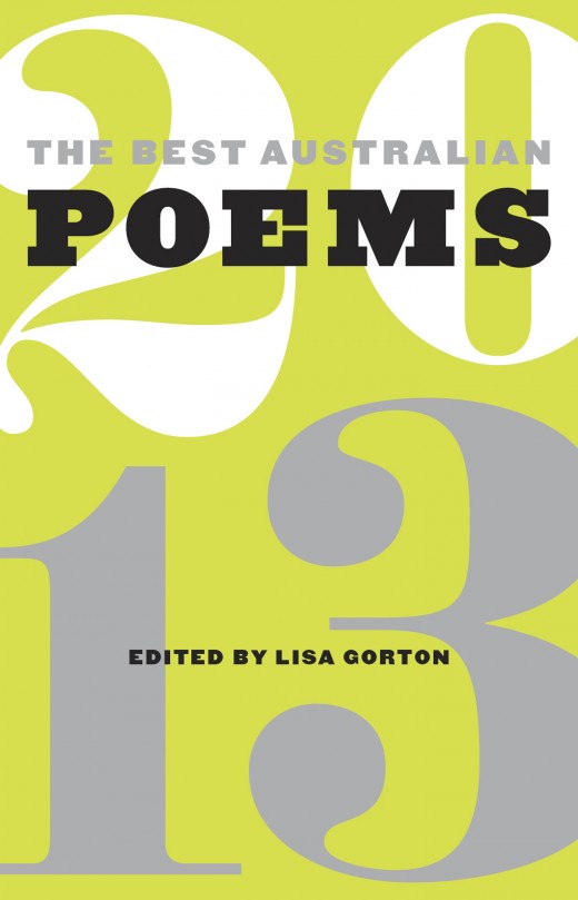 The Best Australian Poems 2013 The Best Australian Poems 2013