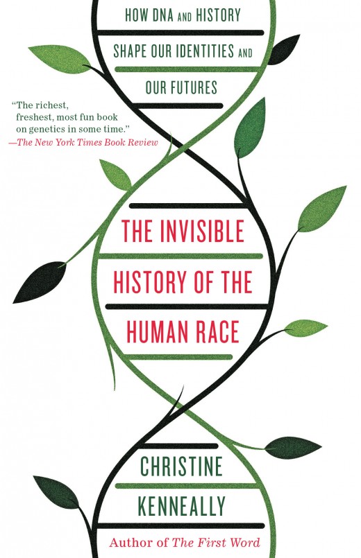 The Invisible History of the Human Race