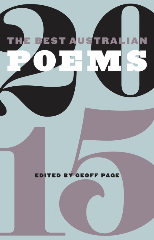 The Best Australian Poems 2015 The Best Australian Poems 2015