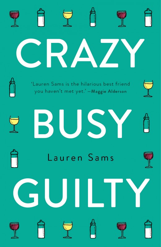 Crazy, Busy, Guilty Crazy, Busy, Guilty