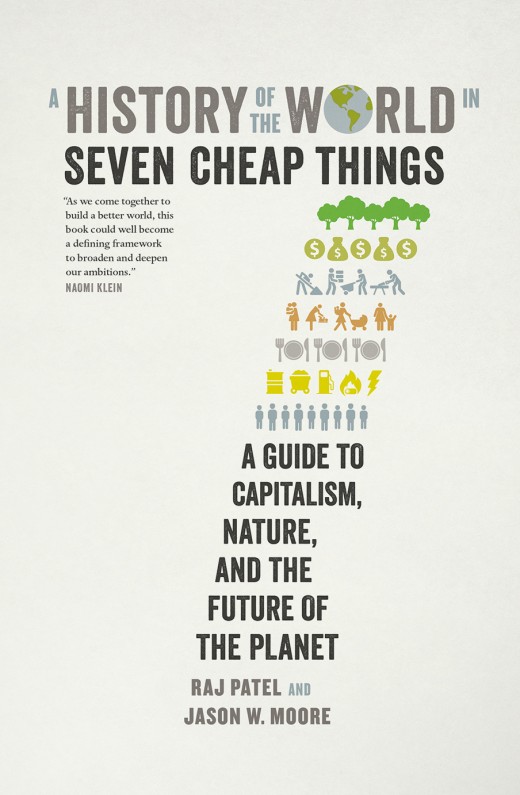A History of the World in Seven Cheap Things A History of the World in Seven Cheap Things
