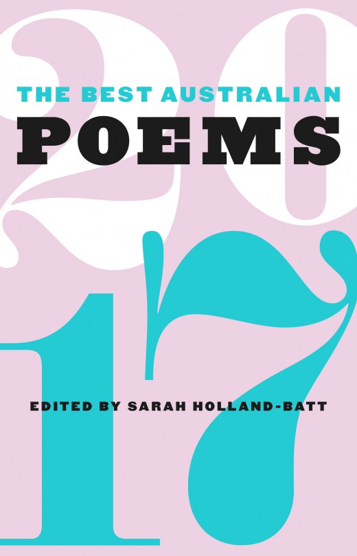 The Best Australian Poems 2017 The Best Australian Poems 2017