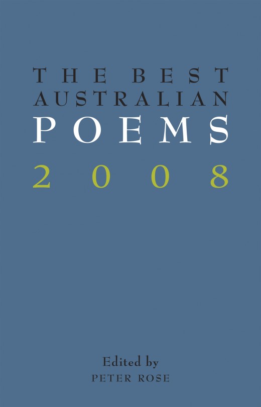 The Best Australian Poems 2008 The Best Australian Poems 2008