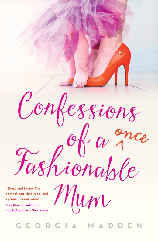 Confessions of a Once Fashionable Mum Confessions of a Once Fashionable Mum