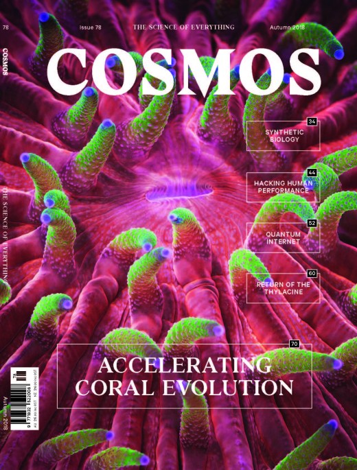Cosmos Magazine Autumn 2018; Issue 78 Cosmos Magazine Autumn 2018; Issue 78
