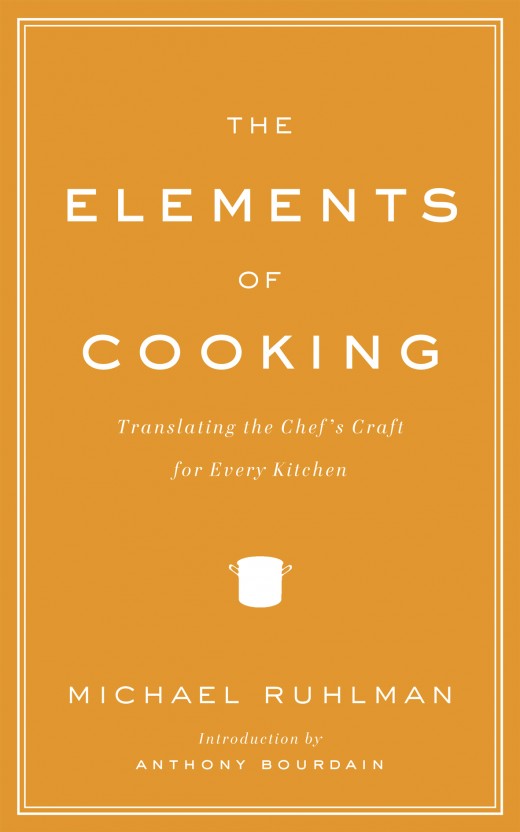 The Elements of Cooking The Elements of Cooking