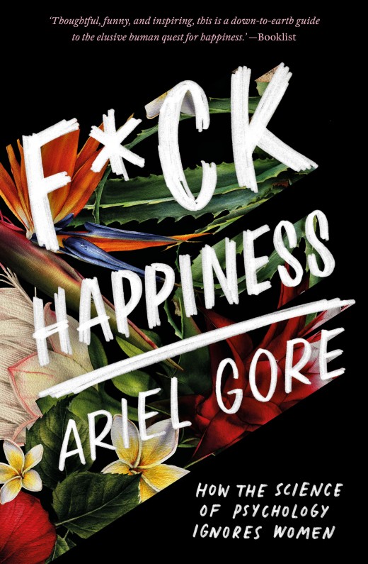 F*ck Happiness