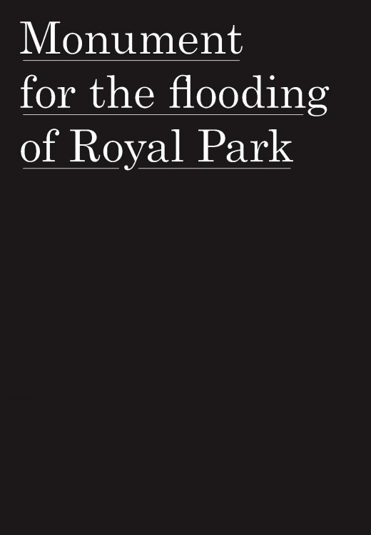 Monument for the flooding of Royal Park