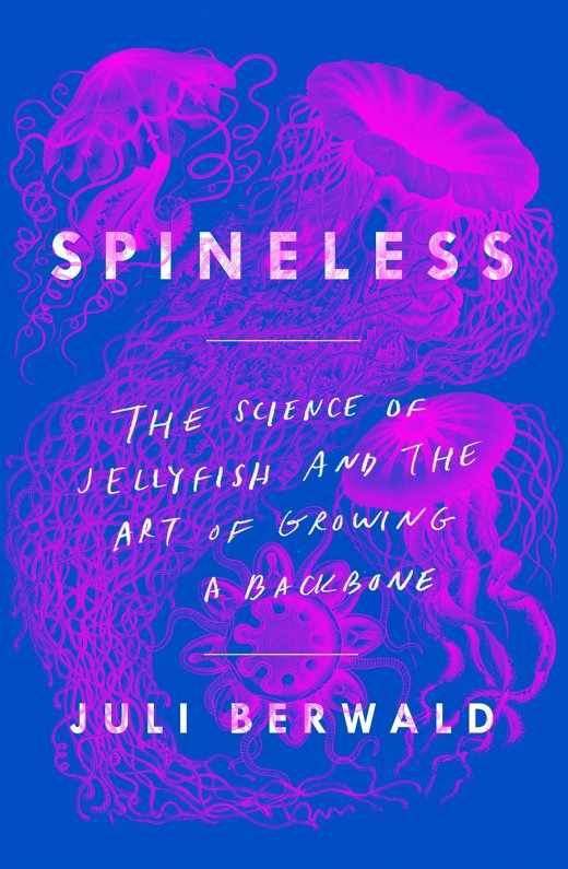 Spineless by Juli Berwald | Black Inc.
