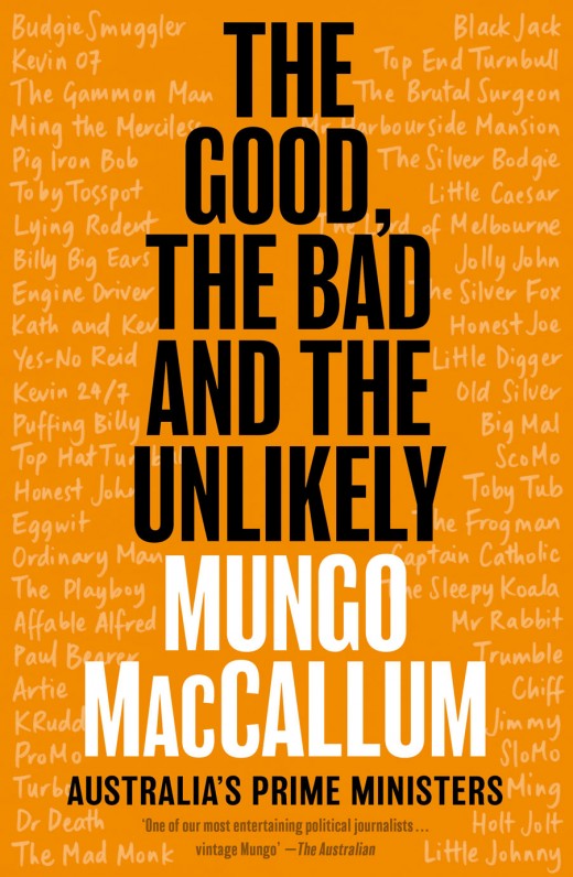 The Good, the Bad and the Unlikely The Good, the Bad and the Unlikely