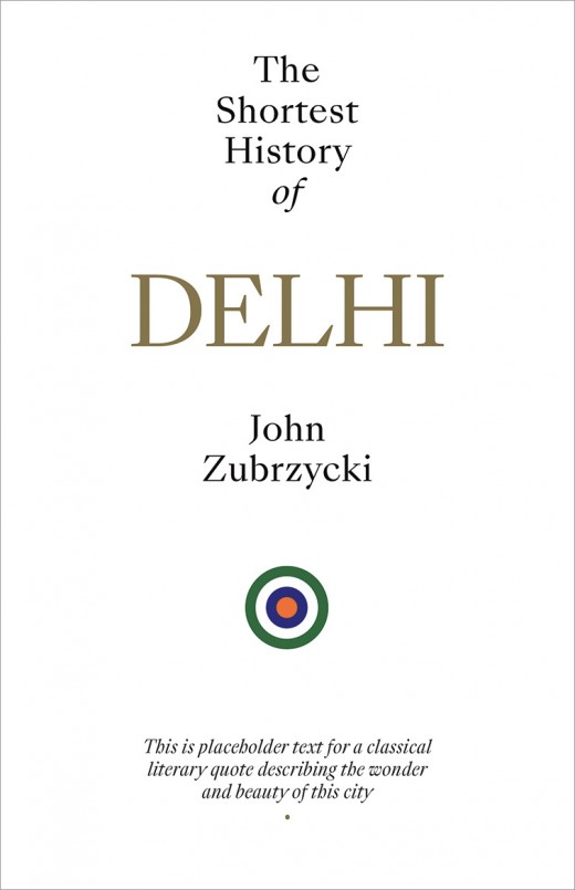 The Shortest History of Delhi
