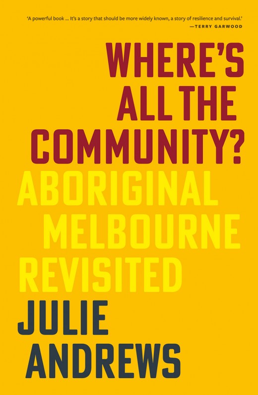Where's All the Community? by Julie Andrews | Black Inc.