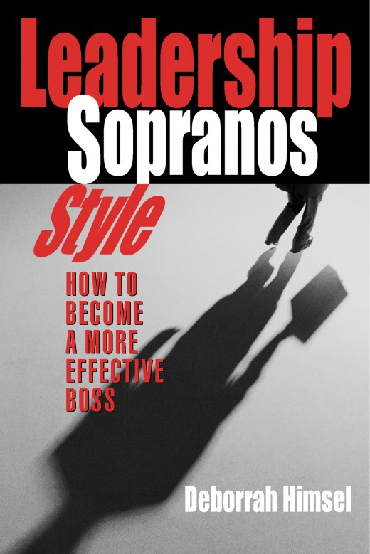 Leadership Sopranos Style Leadership Sopranos Style