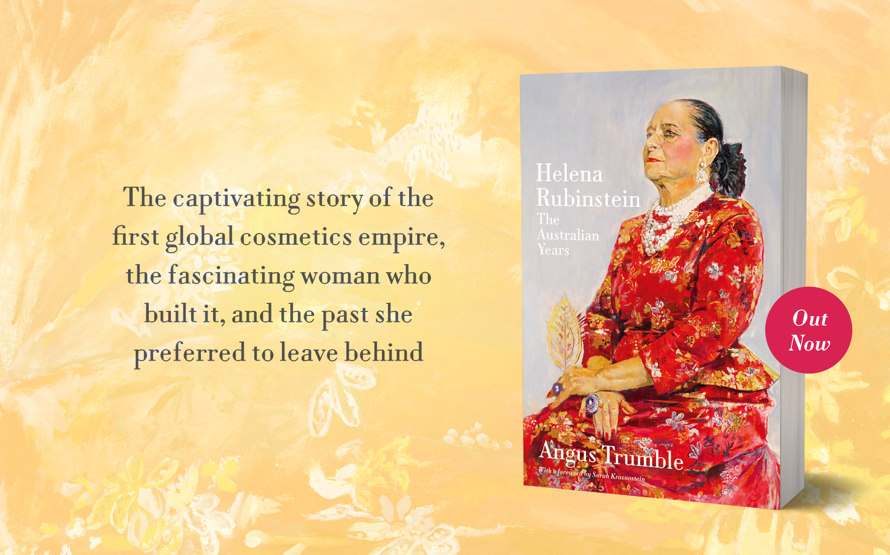 Out now: Helena Rubinstein: The Australian Years