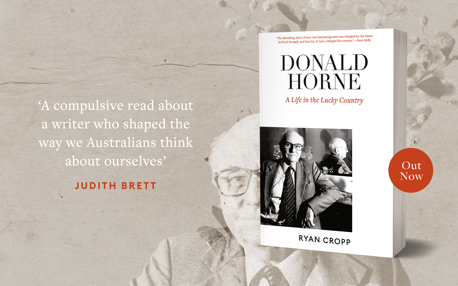 Out now: Donald Horne: Life in the Lucky Country