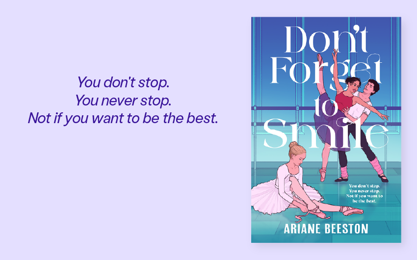 Out Now: Don't Forget to Smile by Ariane Beeston