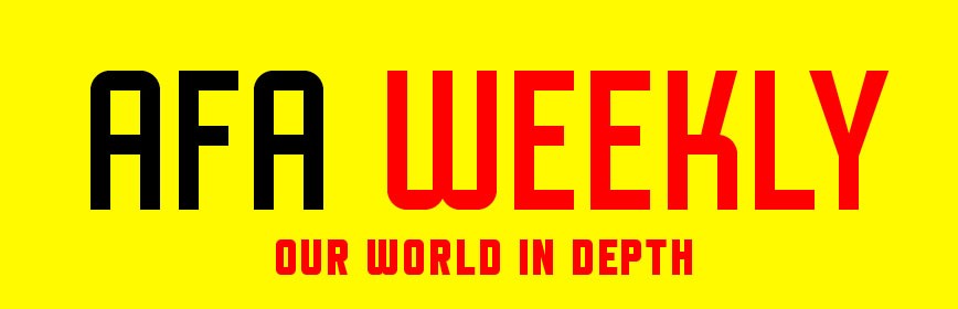 AFA Weekly: our world in depth