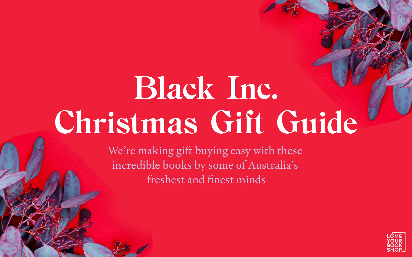 Black Inc. Christmas Gift Guide