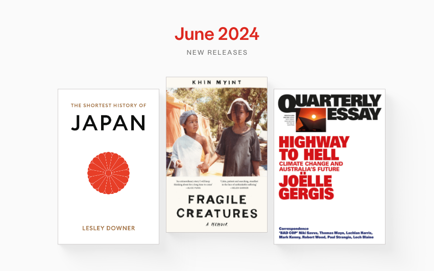 June 2024 new releases from Black Inc. June 2024 new releases from Black Inc.