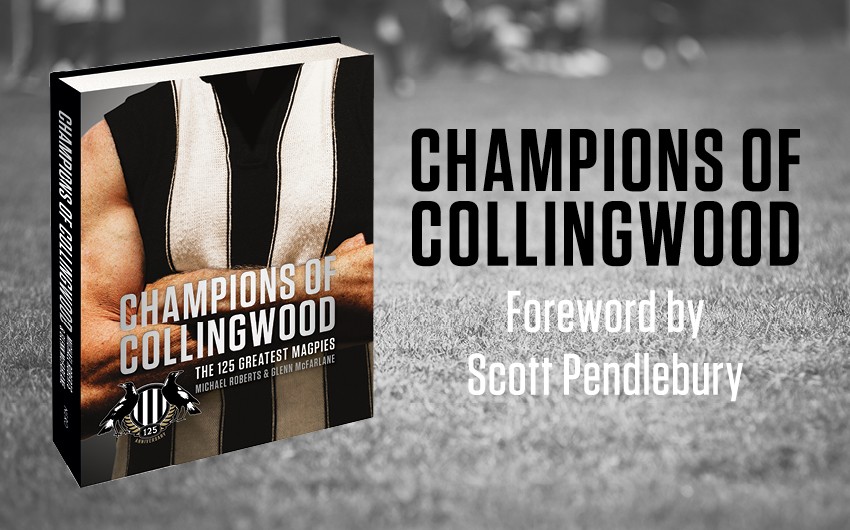Champions of Collingwood Champions of Collingwood