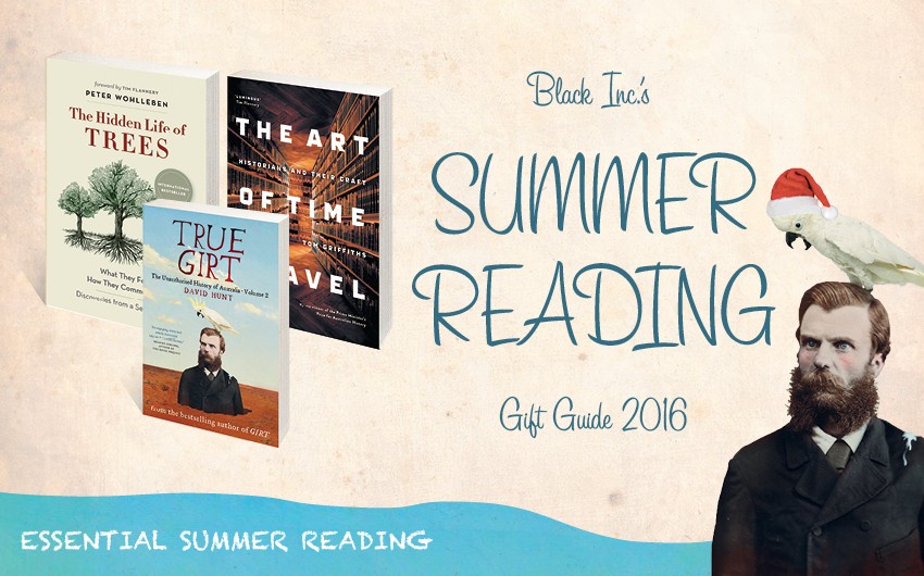 Black Inc.'s Summer Reading Gift Guide Black Inc.'s Summer Reading Gift Guide