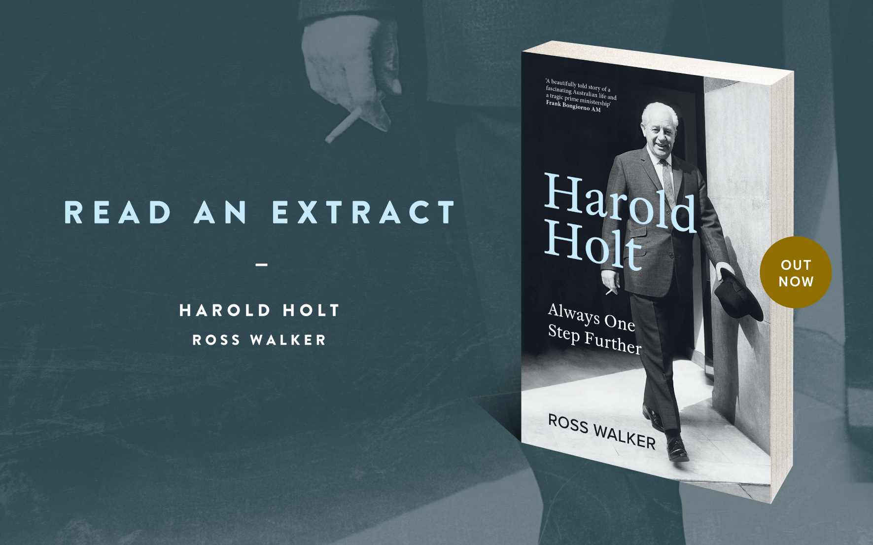 Read an extract: Harold Holt Read an extract: Harold Holt