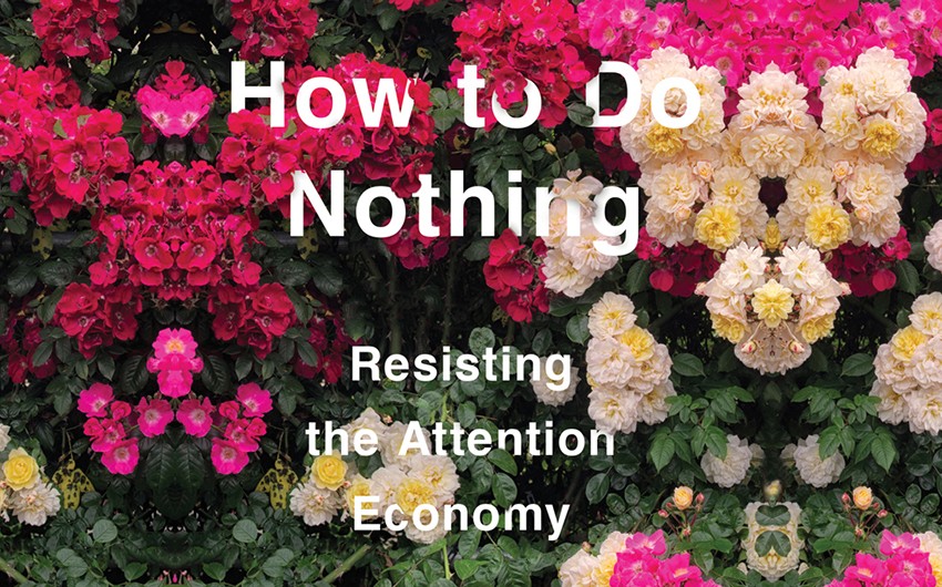 Reviews for How to Do Nothing Reviews for How to Do Nothing