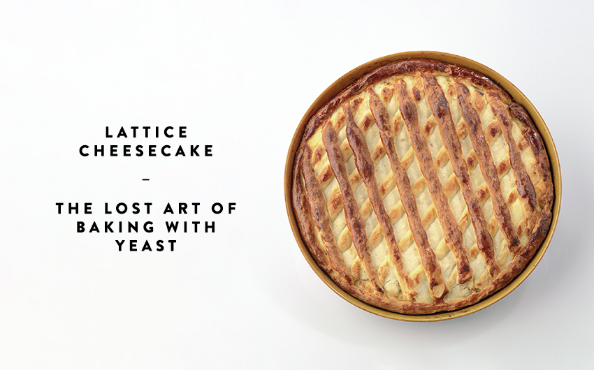 Lattice cheesecake recipe: The Lost Art of Baking with Yeast