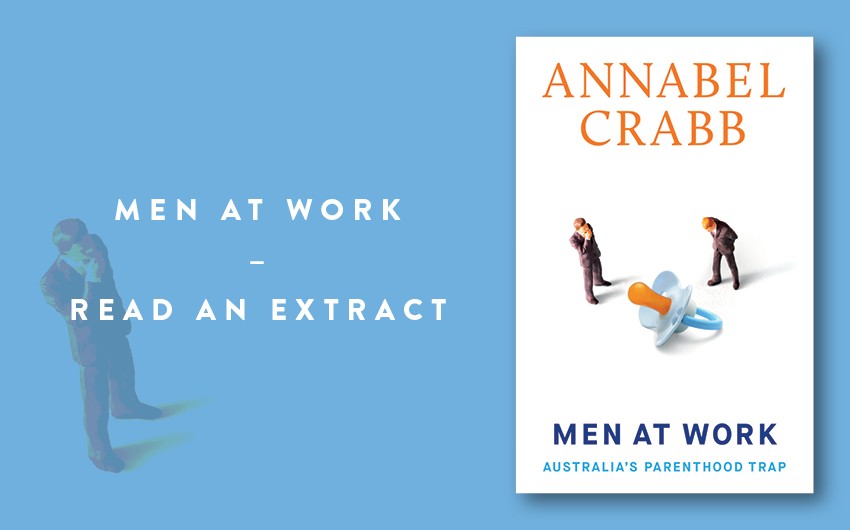 Read an extract: Men at Work