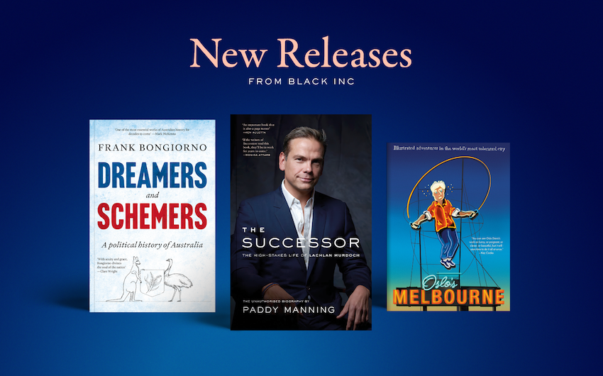 November new releases from Black Inc. November new releases from Black Inc.