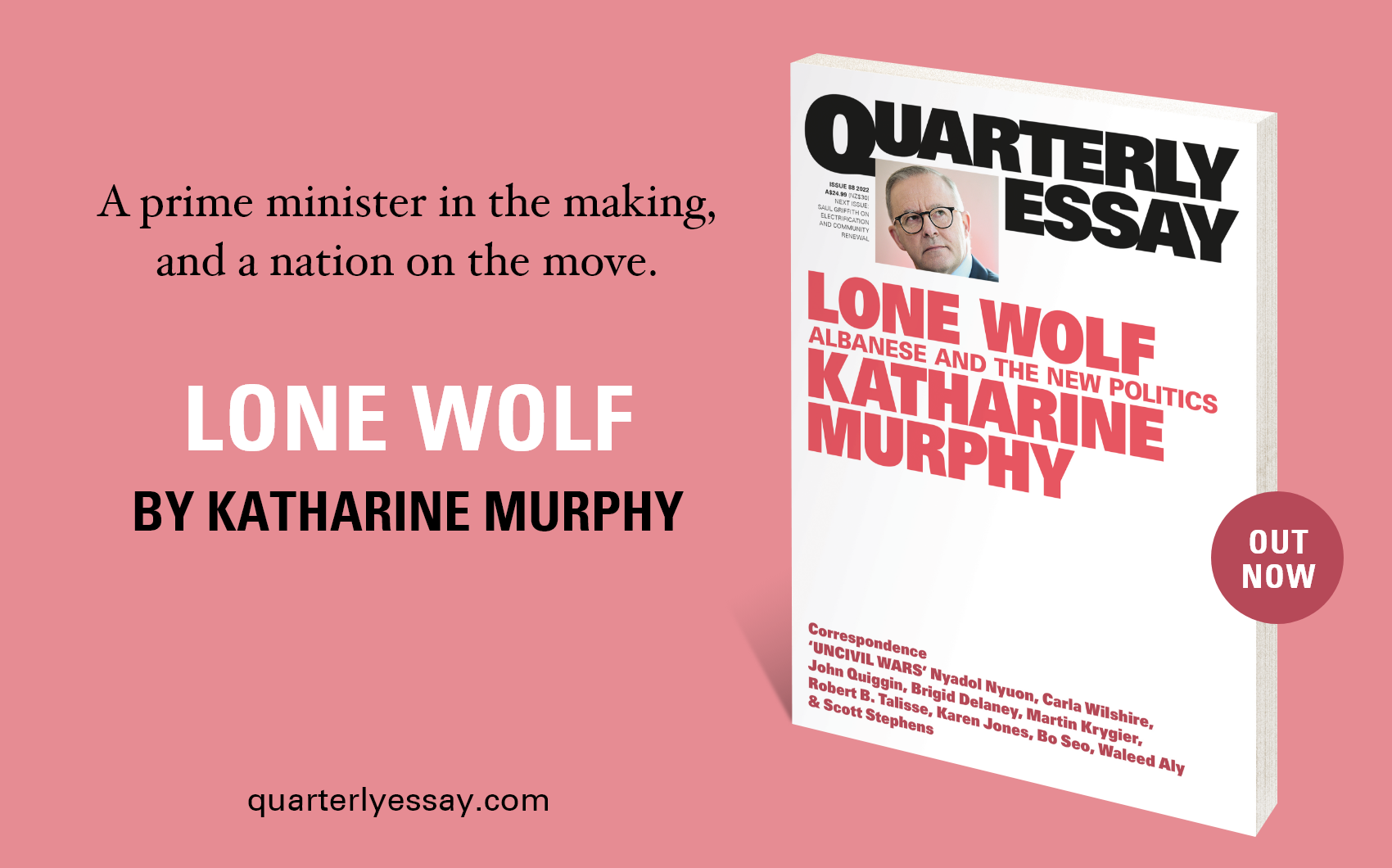QE88: Lone Wolf by Katharine Murphy is out now 