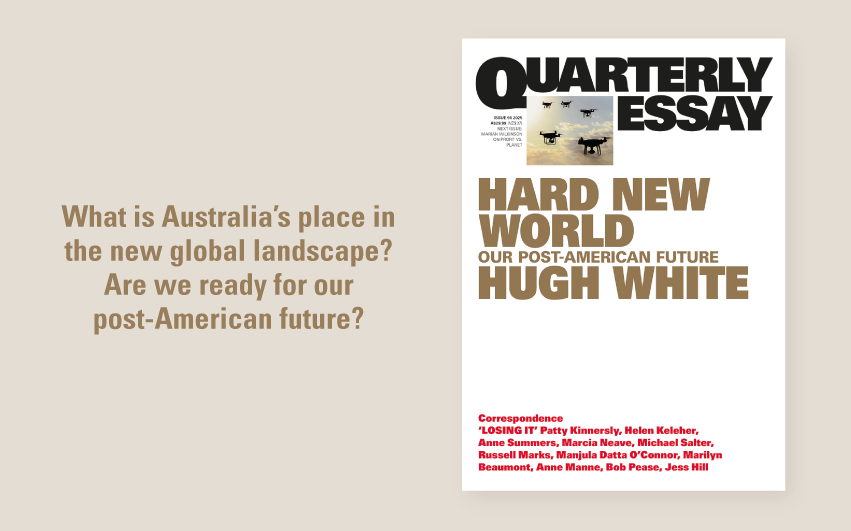 Out Now: Hard New World by Hugh White Out Now: Hard New World by Hugh White