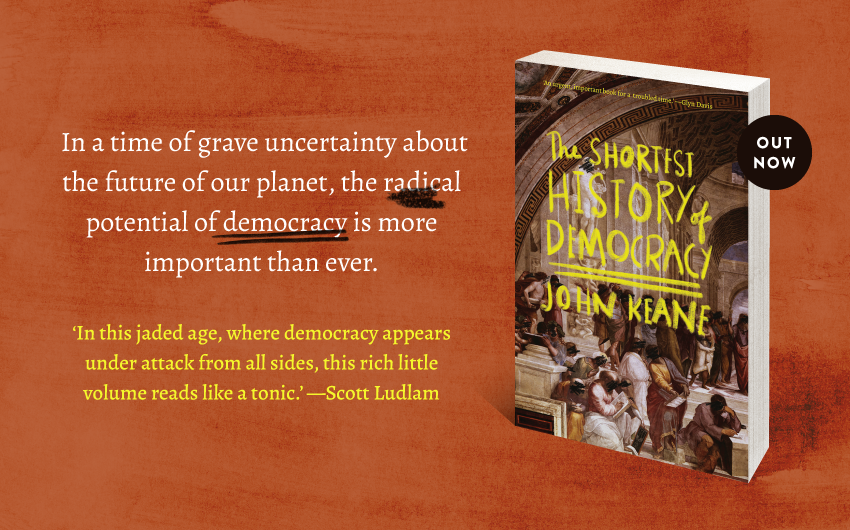 Read an extract: The Shortest History of Democracy 