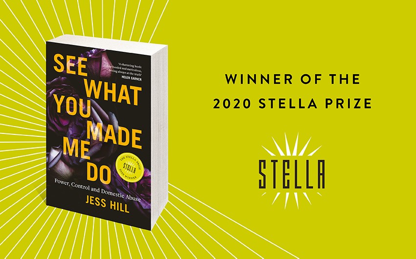 See What You Made Me Do wins 2020 Stella Prize See What You Made Me Do wins 2020 Stella Prize