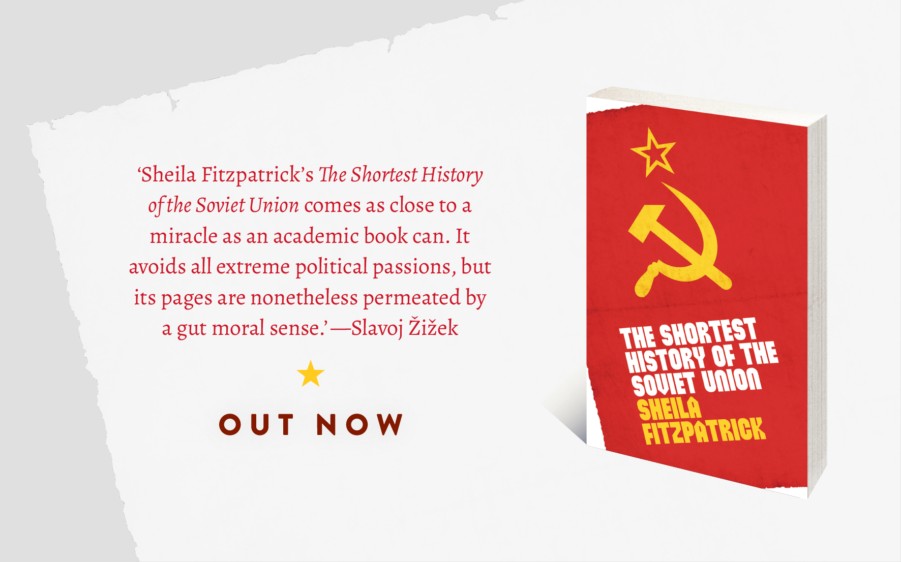 Out Now: The Shortest History of the Soviet Union