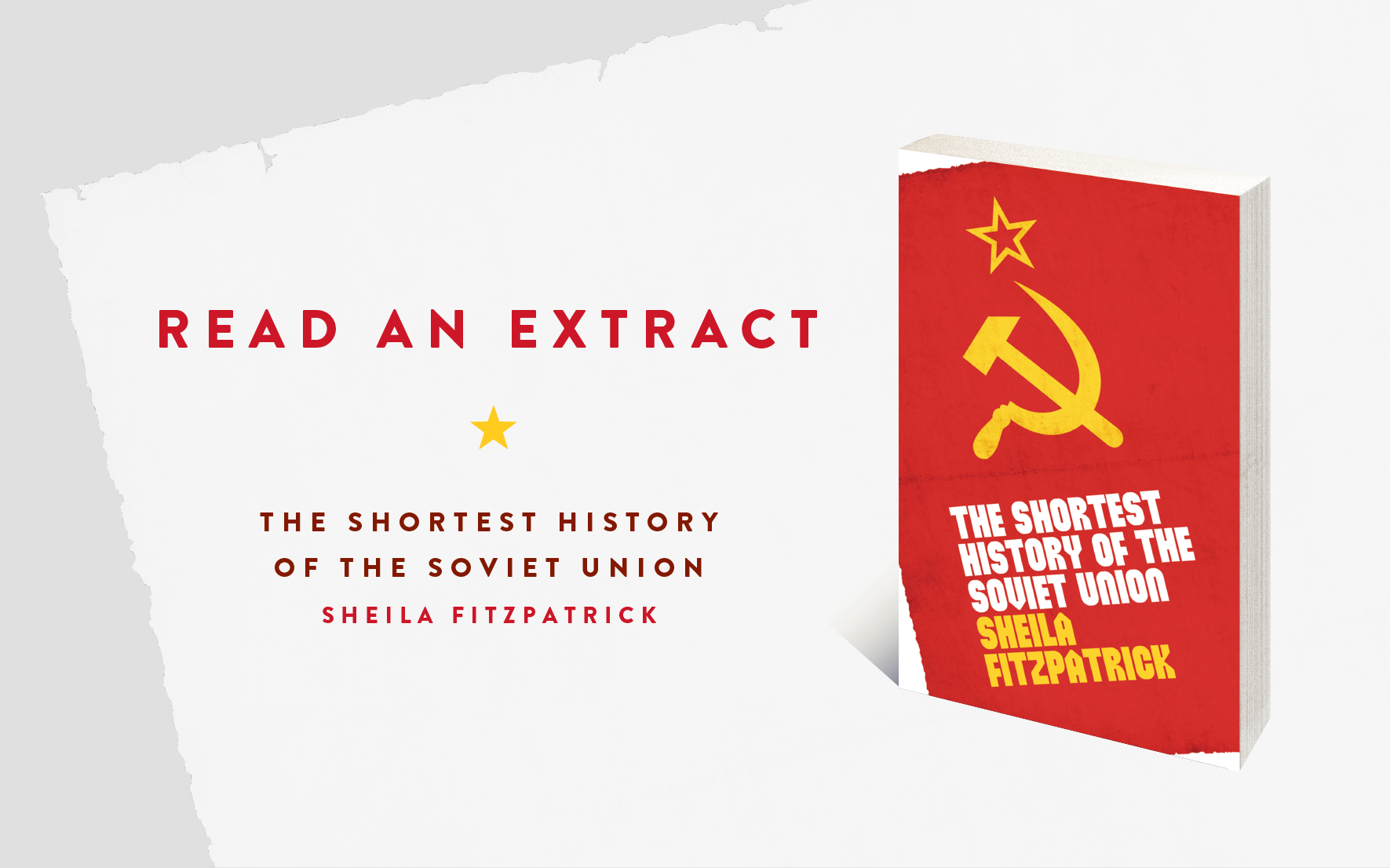Read an extract: The Shortest History of the Soviet Union