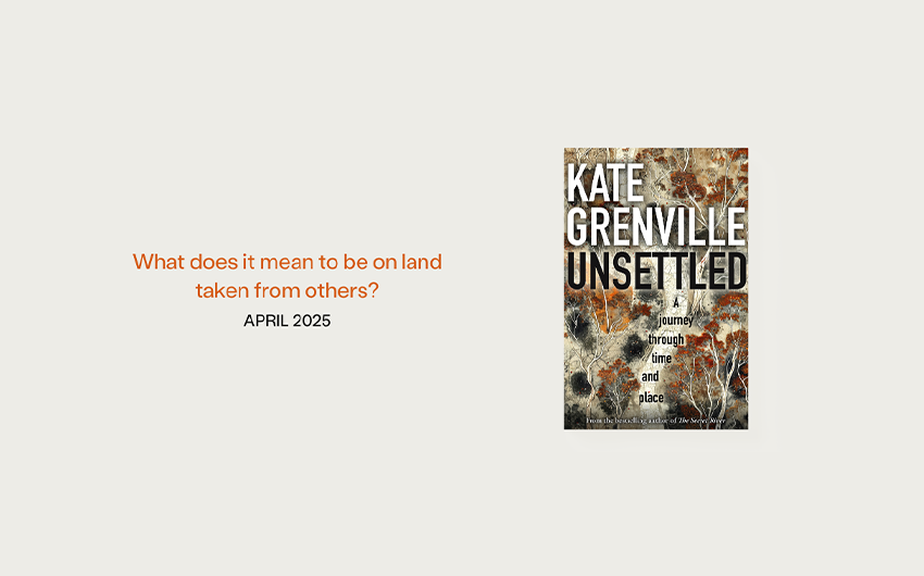 Coming April 2025: Unsettled: A Journey Through Time and Place Coming April 2025: Unsettled: A Journey Through Time and Place