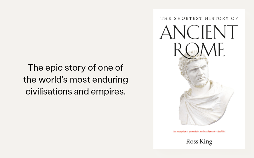 Out Now: The Shortest History of Ancient Rome
