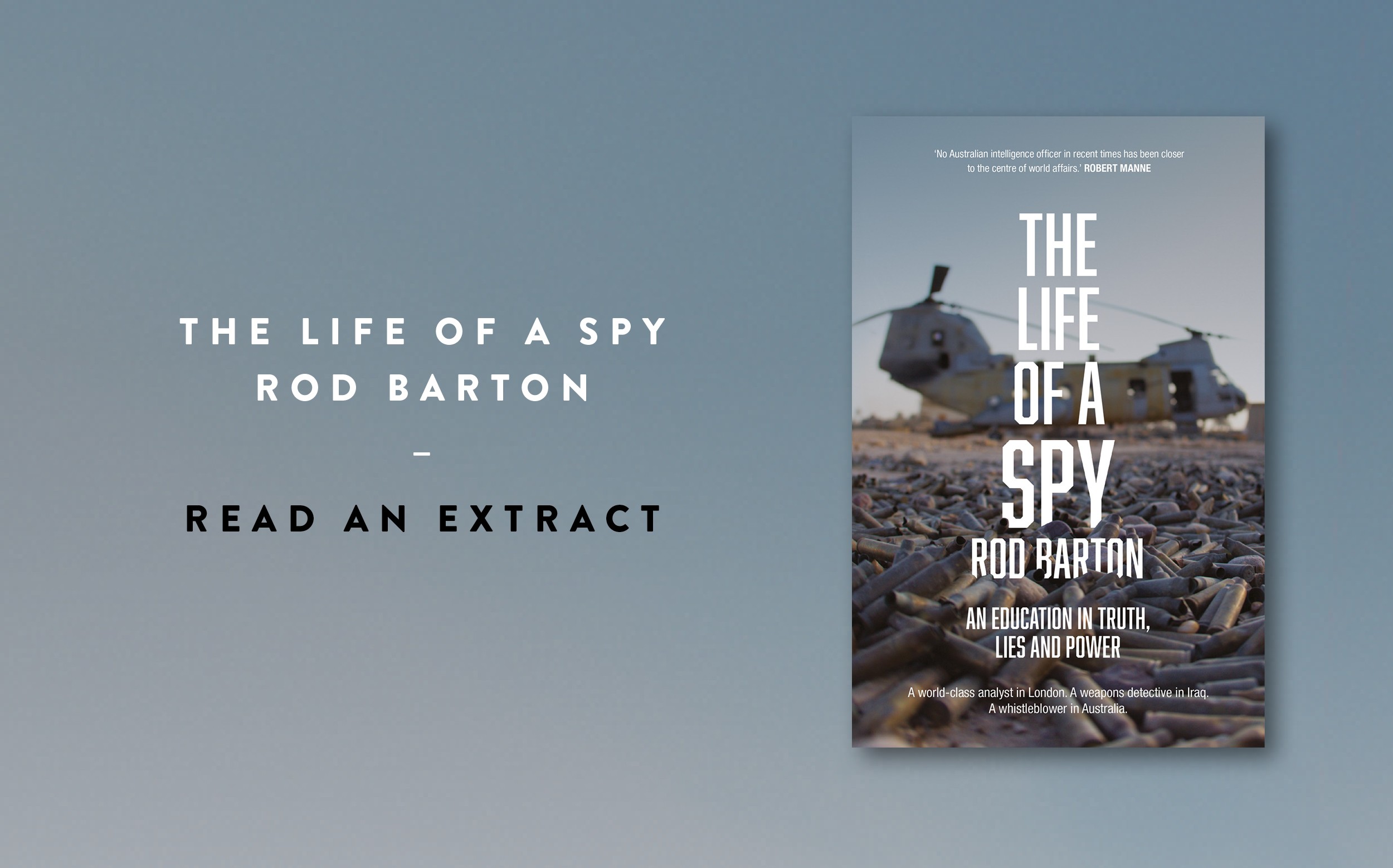 Read an extract: The Life of a Spy Read an extract: The Life of a Spy