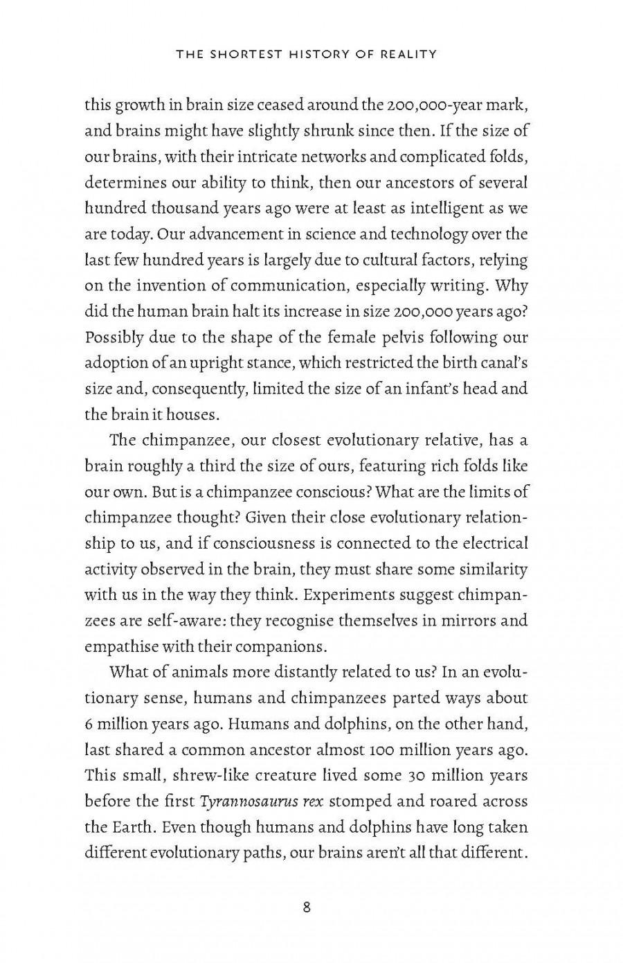 The Shortest History of Reality The Shortest History of Reality