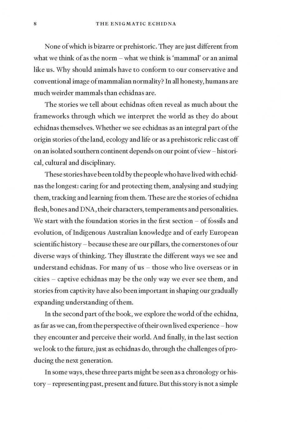 The Enigmatic Echidna